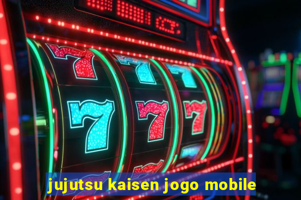 jujutsu kaisen jogo mobile